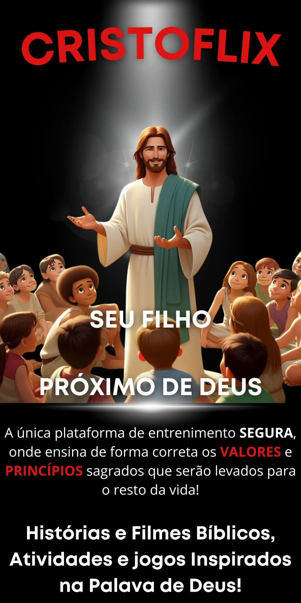 CRISTOFLIX - Seu filho próximo de Deus