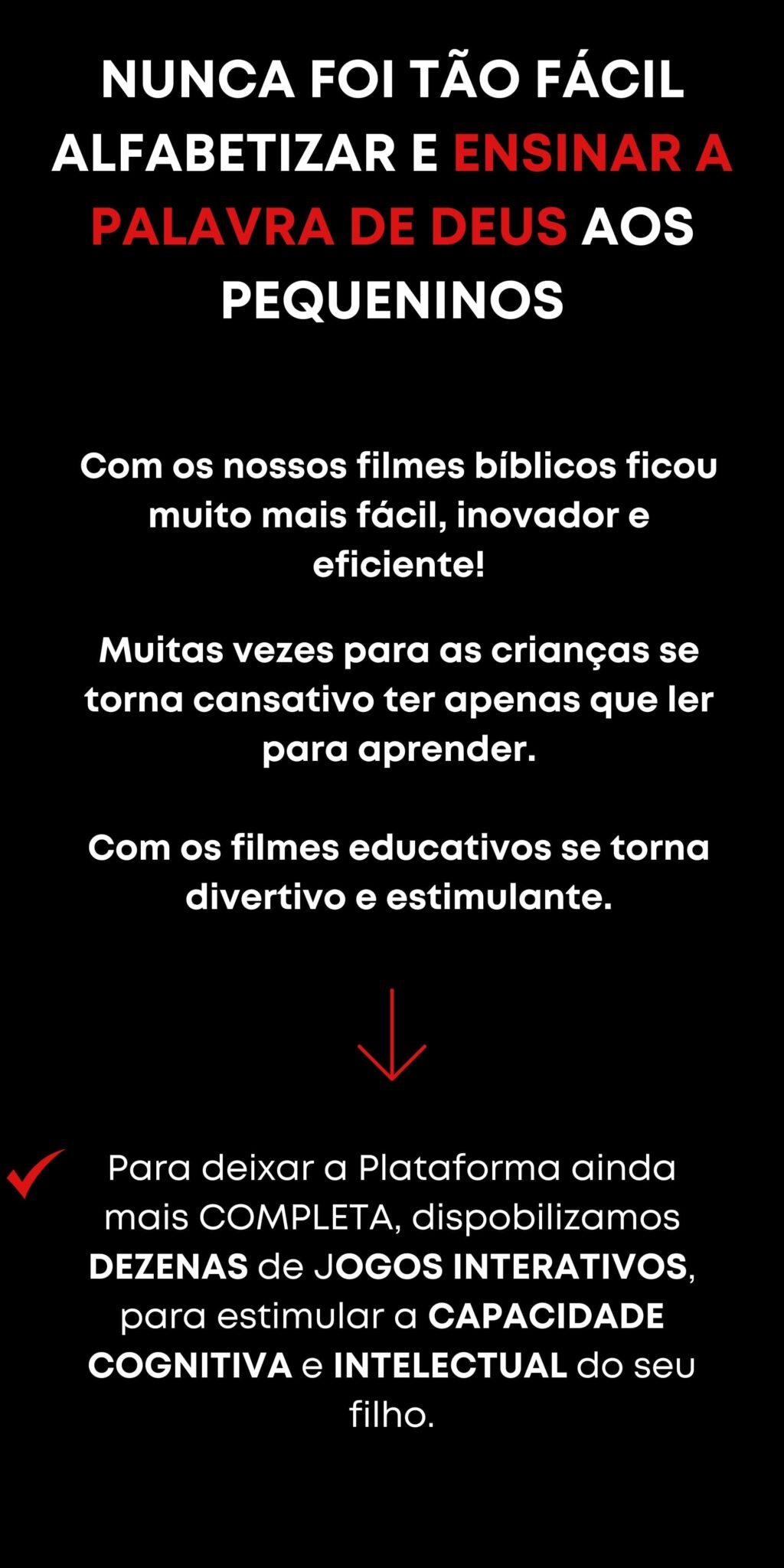 Benefícios educacionais - Nunca foi tão fácil alfabetizar