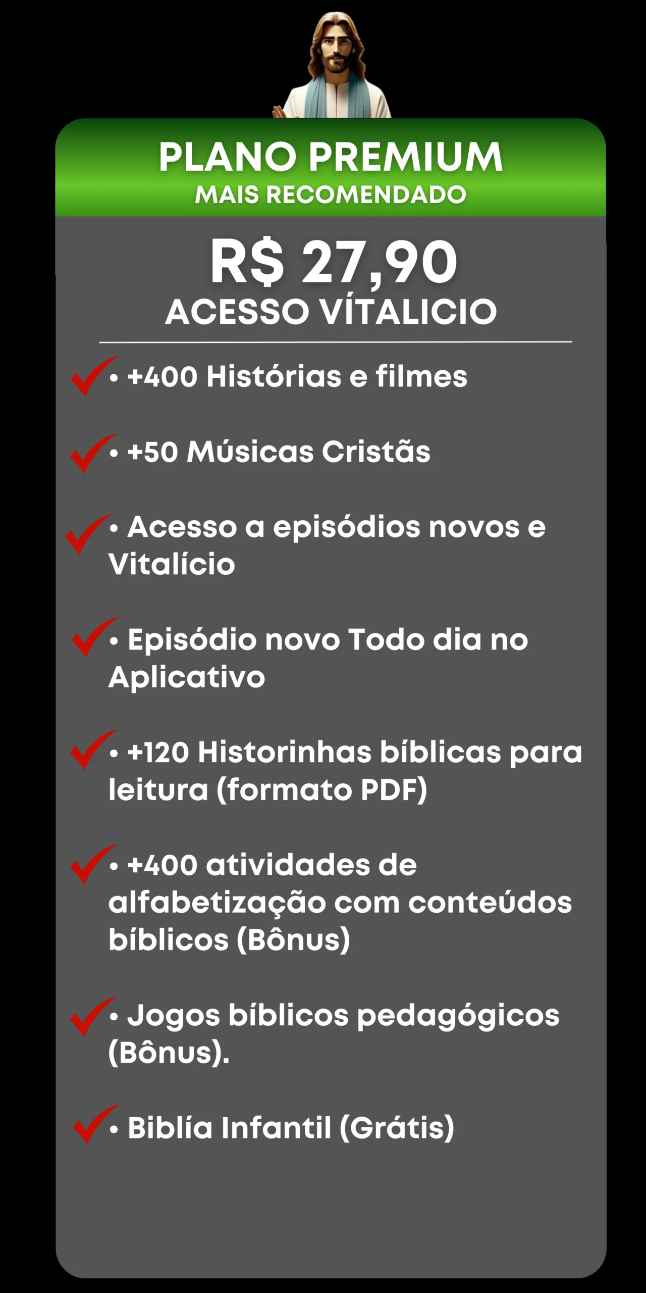 Plano Premium - R$ 27,90 Acesso Vitalício